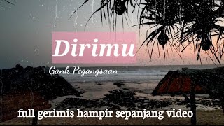 Download lagu Dirimu lirik - Keenan Nasution Gang Pegangsaan - Malam Minggu denger lagu romantis mp3