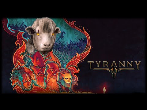 [T#01] Tyranny (Path of the Damned) - Character creation and Conquest