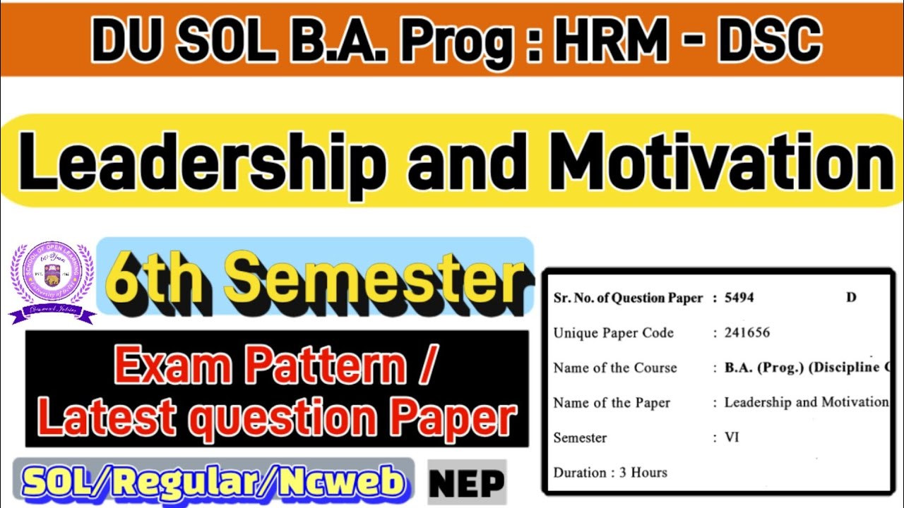 Leadership and Motivation BA Prog Human Resource Management 6th semester question paper du sol #exam