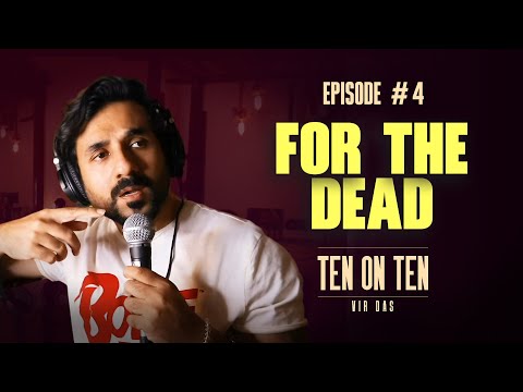 JOKES FOR THE DEAD | Stand-Up Comedy by Vir Das | #TenOnTen | EP. 4