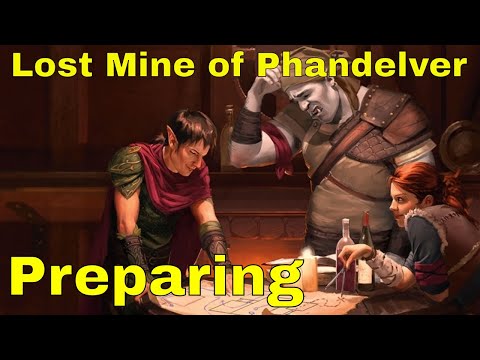 Preparing the Lost Mine of Phandelver (DM Guide)