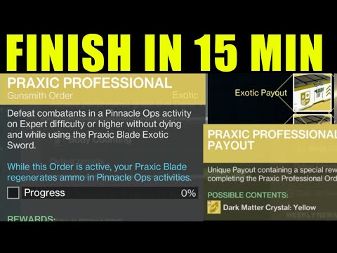 Destiny 2 - how to EASILY complete praxic professional exotic order
