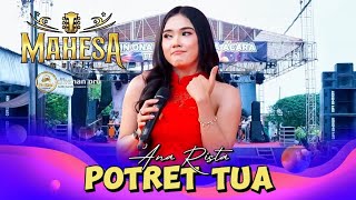 Download lagu POTRET TUA - ANA RISTA - MAHESA MUSIC LIVE ULUJAMI PEMALANG mp3 Download lagu POTRET TUA - ANA RISTA - MAHESA MUSIC LIVE ULUJAMI PEMALANG mp3