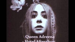 Queen Andreena -  Hotel aftershow