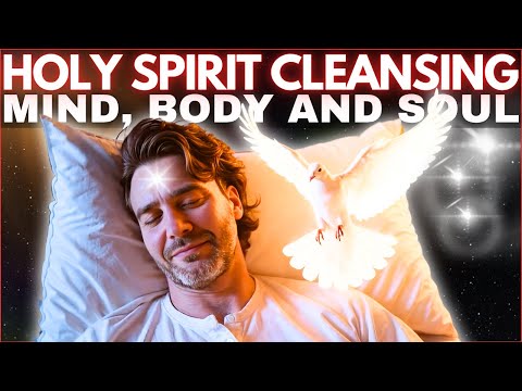✨HOLY SPIRIT NIGHT PRAYER 🕊️ | RECEIVE BLESSINGS AND PEACE WHILE YOU SLEEP🕊️