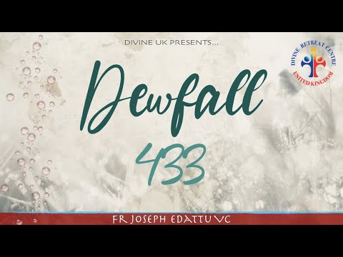 Dewfall 433 - God, where are You?