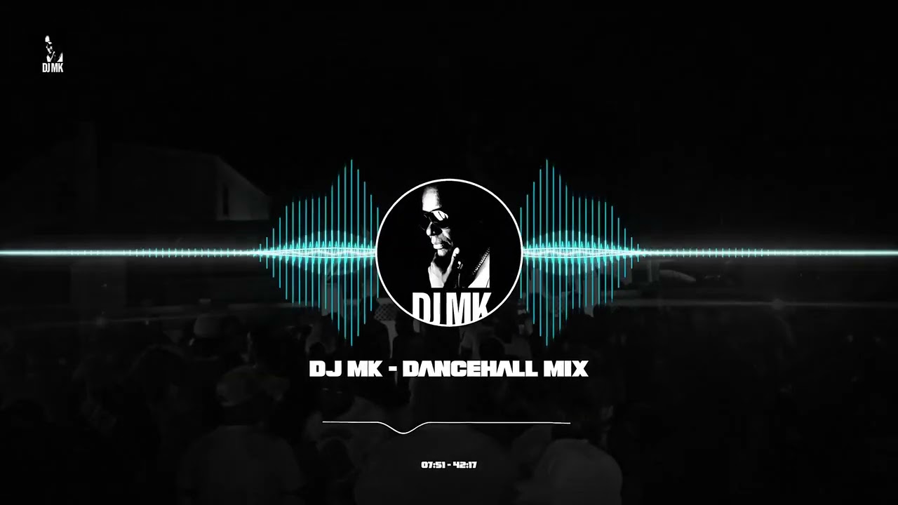 DJ MK Dancehall