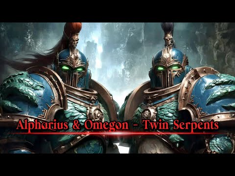 Alpharius & Omegon - Twin Serpents |Symphonic Powermetal Fan Song inspired by Warhammer40K