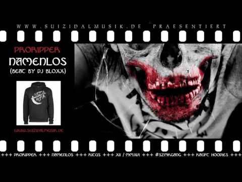 ProRipper – Namenlos (Beat by DJ BloxX) [RITUS | 17.03.2017]