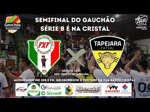Tapejara Futsal x Fontoura Xavier Futsal - Gauchão Série B