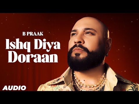 Ishq Diya Doraan (Full Audio) — watch video