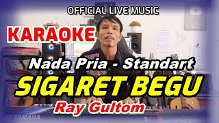 Download lagu KARAOKE LAGU BATAK VIRAL - SIGARET BEGU - NADA STANDART PRIA CIS = DO mp3 Download lagu KARAOKE LAGU BATAK VIRAL - SIGARET BEGU - NADA STANDART PRIA CIS = DO mp3