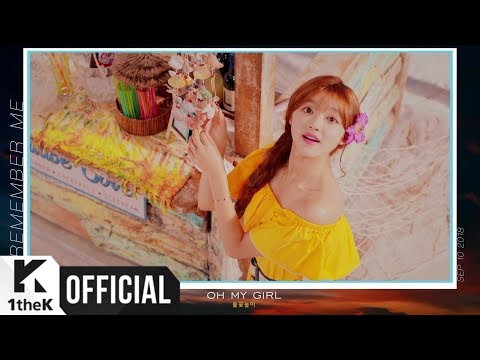 [Teaser 1] OH MY GIRL(오마이걸) _ Remember Me(불꽃놀이)