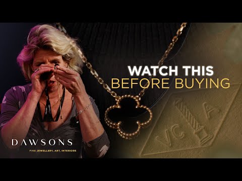 How To Spot Fake Van Cleef & Arpels | Dawsons Fine Jewellery