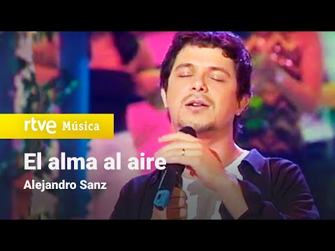 Alejandro Sanz - "El alma al aire" (2001) HD