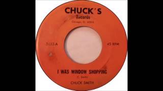 Chuck Smith - I Was Window Shopping - Chuck's Records 3433