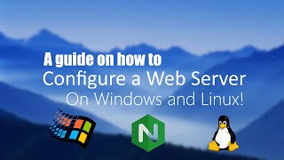 [Tutorial] How to configure a Web Server on Windows and Linux! (Nginx) (Private and Public)