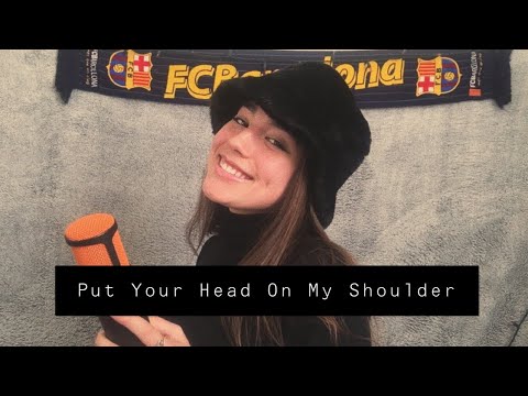 Video thumbnail for Put Your Head On My Shoulder