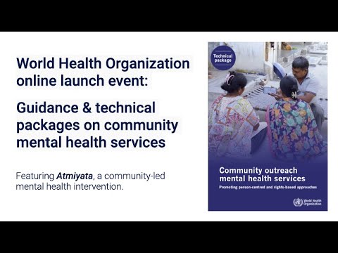 Atmiyata: listed by the WHO as one of the 25 good practices for community outreach mental health services