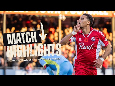 HIGHLIGHTS | Crawley Town v Fleetwood Town