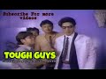 Tough Guys, Jimmy santos Vic sotto Comedy Tagalog Full Movie