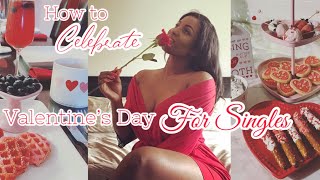 HOW TO CELEBRATE VALENTINE’S DAY FOR SINGLES 2022 ❤️💕COOKING + SHOPPING + SELF CARE + PAINTING