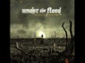 Under The Flood - "Gravity" 