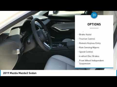 2019 Mazda Mazda3 2019 Mazda Mazda3 Sedan FOR SALE in Peoria, CA BK1393