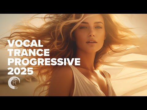 VOCAL TRANCE PROGRESSIVE 2025 [FULL ALBUM]