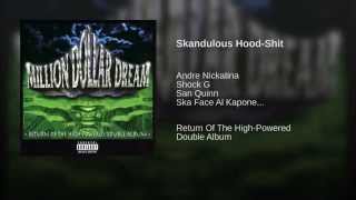 Skandulous Hood-Shit