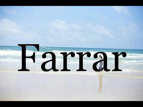How To Pronounce Farrar🌈🌈🌈🌈🌈🌈Pronunciation Of Farrar