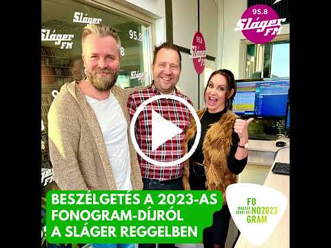Beszélgetés a 2023-as Fonogram-díjról a Sláger Reggelben