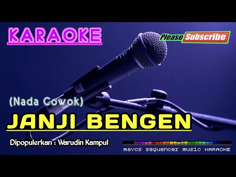 JANJI BENGEN -Warudin Kampul- KARAOKE