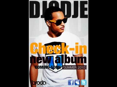Djodje - Check-In [2010] - Bo é tudo [Feat. Chelsy Shantel] [Prod. By Kaysha For SushirawLife]