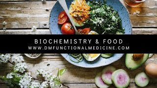 Biochemistry & Food