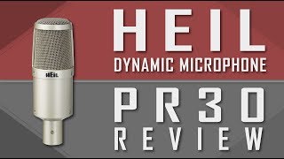 Video thumbnail for Heil PR30 Dynamic Microphone Review by Audio Hotline