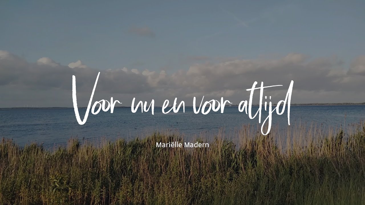 Voor nu en voor altijd