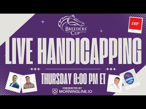 DRF Breeders' Cup Live Handicapping Show 2025