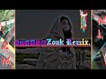 Pakx-Anyone (Zouk Cover Remix)(🥀🥀⬇️⬇️#xml❣️❣️.)