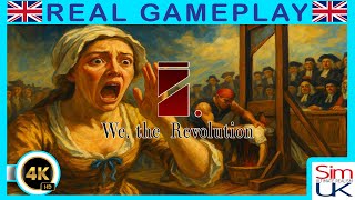 First Look   |   We. the Revolution Gameplay  |  with Sim UK