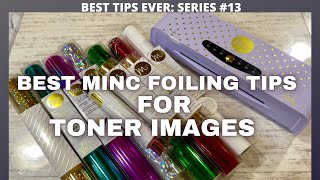 💥MINC TONER TIPS 💥YOU MUST SEE! 👀 GET THE BEST RESULTS FROM YOUR FOIL & MINC MACHINE!