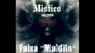 Mistico - Maldito [Audio]