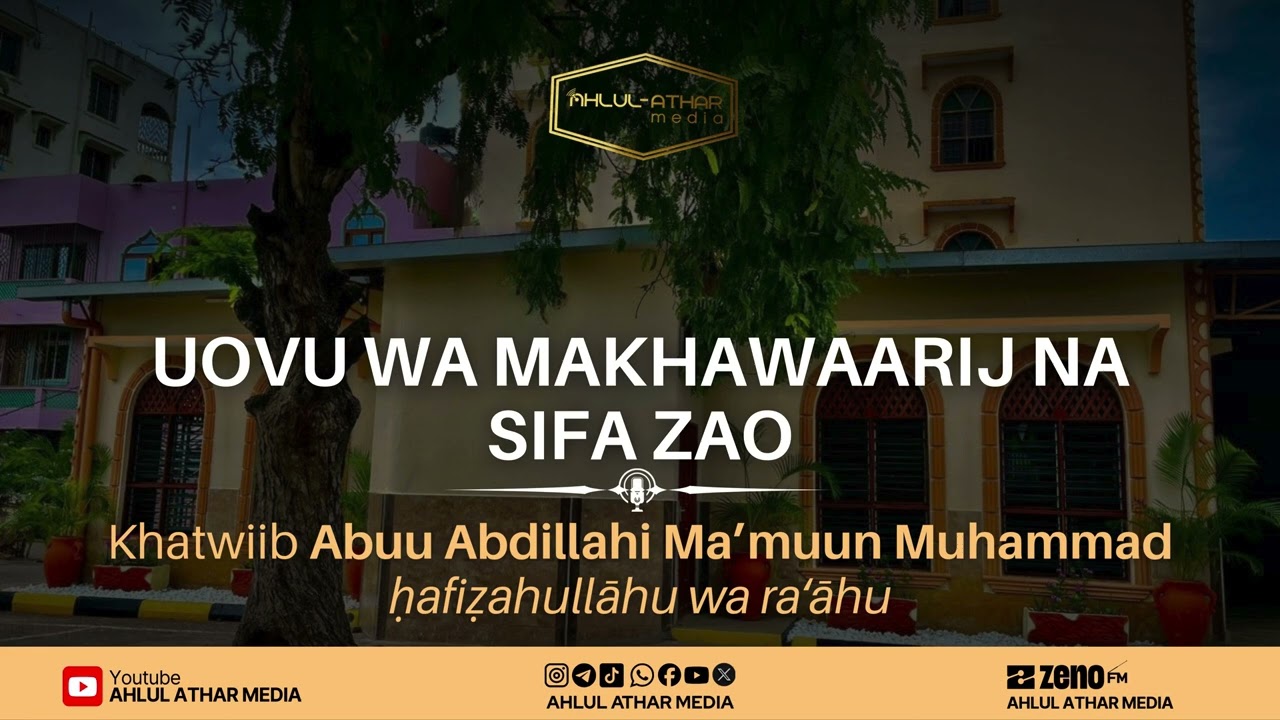 UOVU WA MAKHAWAARIJ NA SIFA ZAO