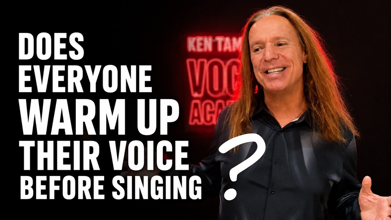 Does Everyone Warm Up Their Voice Before Singing? Ken Tamplin Vocal Academy