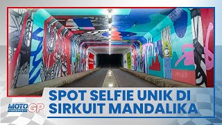 Art Tunnel Sambut Ribuan Penonton yang Mulai Datang ke Sirkuit Mandalika, Jadi Spot Selfie Menarik