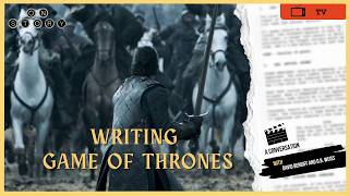 On Story 1003: On Writing Game of Thrones video