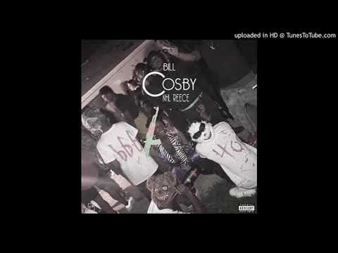NHL Reece - "Bill Cosby" (Prod. Danny Draco & Sixhunnid) (Official Audio)