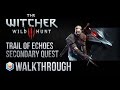The Witcher 3 Wild Hunt Walkthrough Trail of ...