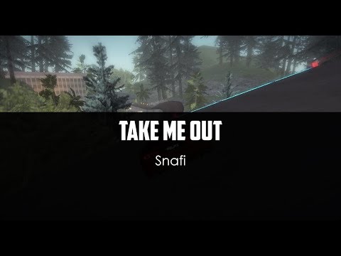 Snafi v1 - Take Me Out