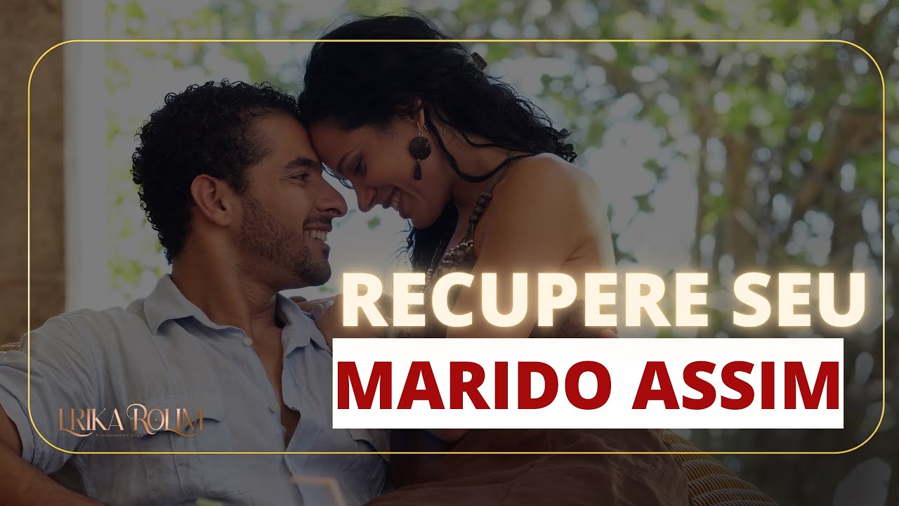 Como Ser A Mulher Sábia Que Todo Homem Gostaria de Ter | Dra. Erika Rolim - Psicoterapeuta